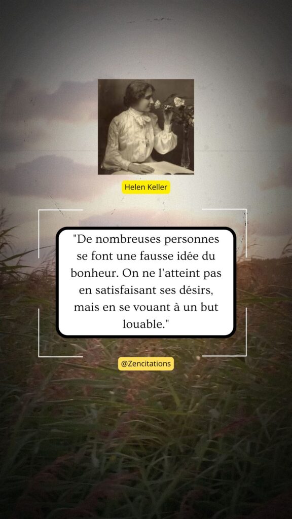 Le secret du bonheur selon Helen Keller 